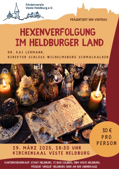 Plakat Vortrag Hexenverfolgung im Heldburger Land Veste Heldburg 2025